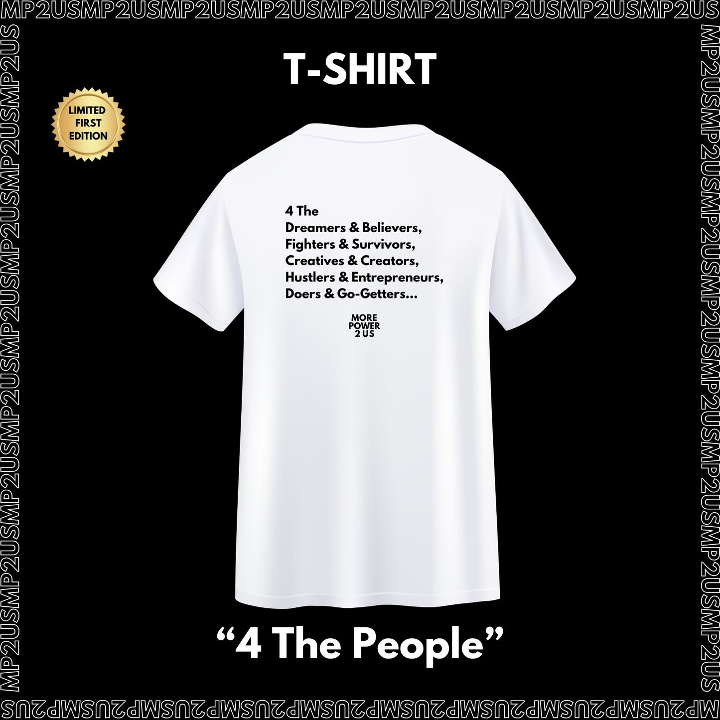 "4 The People" - PROUD 2 PAY PACK - BOOK (Digital + Physical) + T-SHIRT (White)