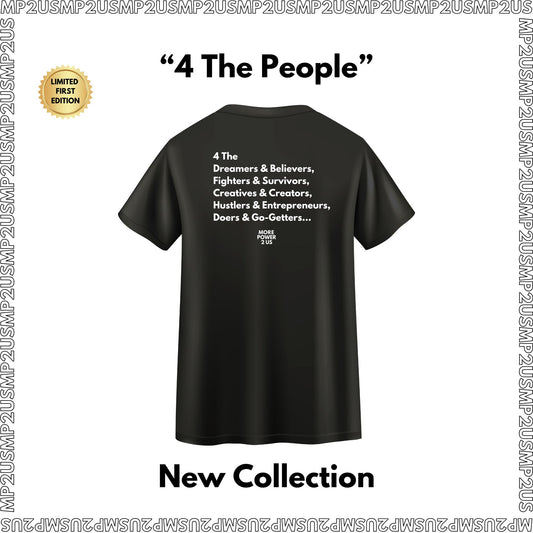 "4 The People" Tee-shirt Drop - New Collection